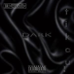 tikou _ (DARK) _ musique audio 