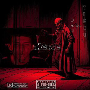 TIKOU & DMH _ (ALERTE) _ DISSTRACK 