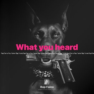 What you heard