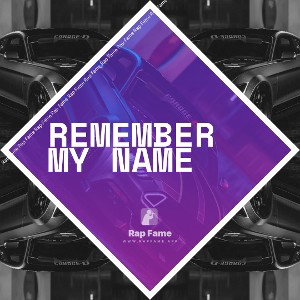 Remember My Name