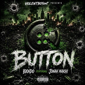 BXNDO FT Jonah Makhi - Button