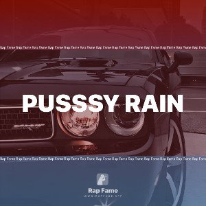 pusssy rain