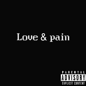 Love & pain 
