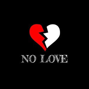 NO LOVE