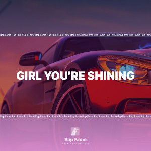 girl you’re shining 