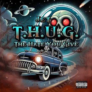 JET - T.H.U.G.