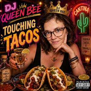 Touchin' Tacos