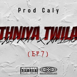 Caly RH9 X AMIGO - THNIYA TWILA - ( EP 7 )