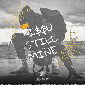 PU$$Y STILL MINE