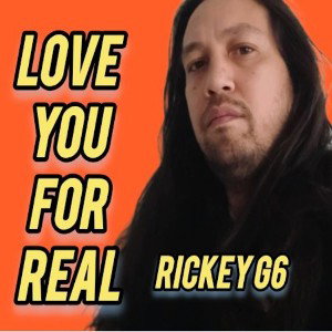 Love you for real
