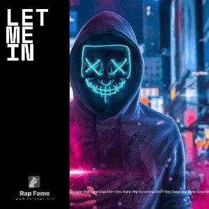 let me in