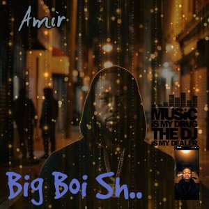 Big boi shi