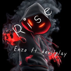 Rise ft devilplay