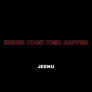 Immer noch kein Rapper