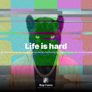 Life is hard