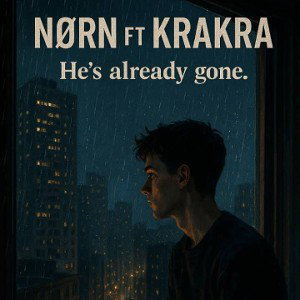He's already gone. krakra FT Nørn 