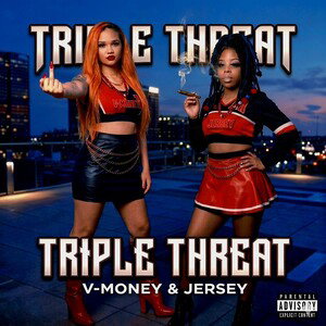 TRIPLE THREAT FT. JERSEY 