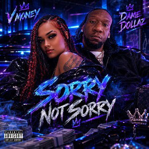 sorry not sorry ft Dame