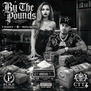 BY THE POUND ft. Skippa