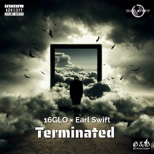 16GLO × Earl Swift-Terminated