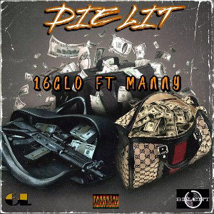 16GLO × Manny-Die Lit (Prod. By 2AM)