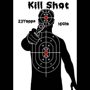 23Yoppa x 16GLO-Kill Shøt