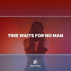 Time waits for no man 