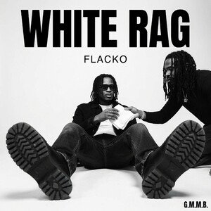 White Rag Ft. JaeMax