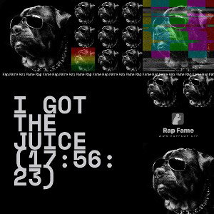 I got the Juice (17:56:23)