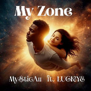 ✨️MY🌌ZONE✨️My$ticA11💜ft. LuckyE☘️