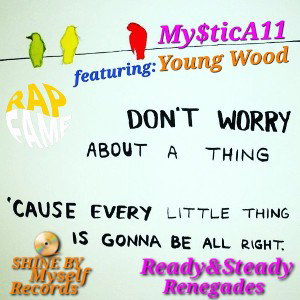 DON'T🐦 WORRY 🐦‍⬛ABOUT A🦜 THING ft. Young Wood