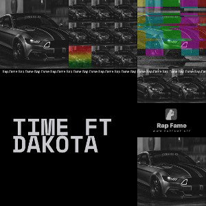 Time ft Dakota 