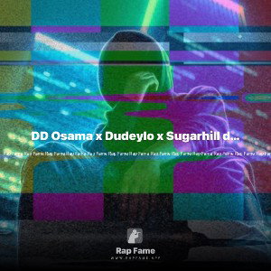 DD Osama x Dudeylo x Sugarhill ddot x Edot Baby x Roscoe G x Jstar Balla - Notti Gang 2