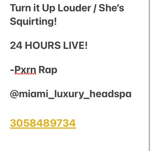 TURN IT UP LOUDER! SHE’S SQUIRTING!