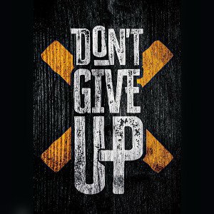 Dnt Give Up (On Ya Dream)