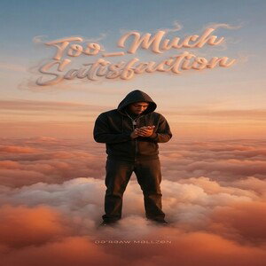 "Too_Much_Satisfaction"_(SatisfiedTrack)
