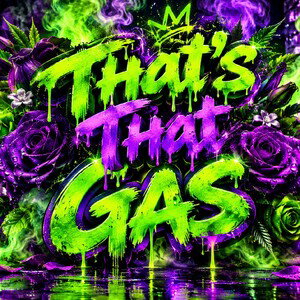 That's That Gas ⛽️ 