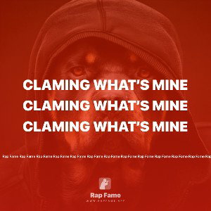 Claming what’s mine