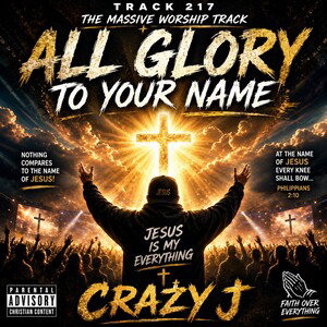 All Glory To Your Name