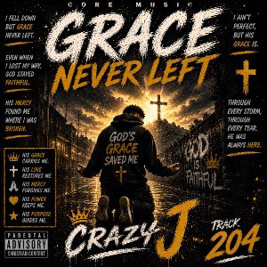 Grace never Left
