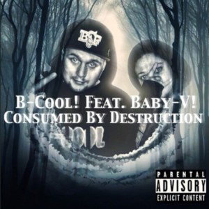 “Problematic ” By: B-Cool! Feat. Baby-V!