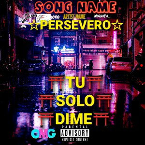 🚀⛩TU SOLO DIME ⛩ PERSEVERO ⛩🚀