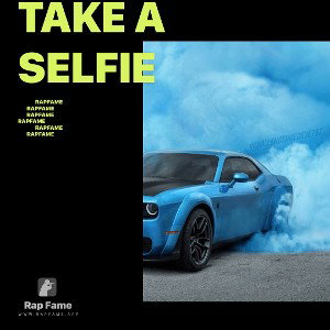 take a selfie