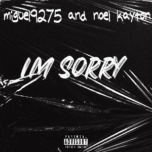 I'M SORRY