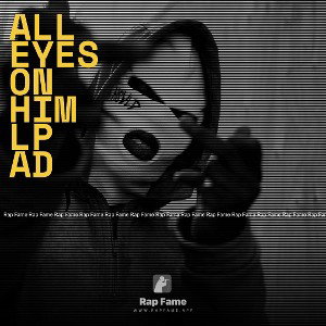 All eyes on Him Lp AD 
