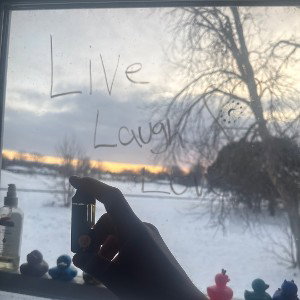  Live laugh love 