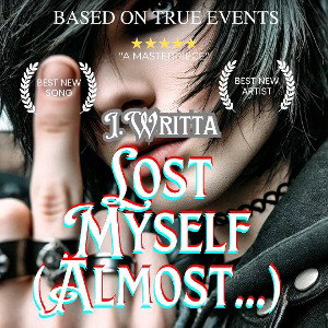 J.Writta - Lost Myself (Almost...)