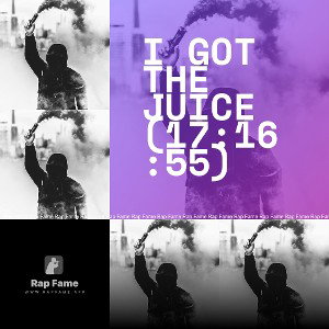 I got the Juice (17:16:55)