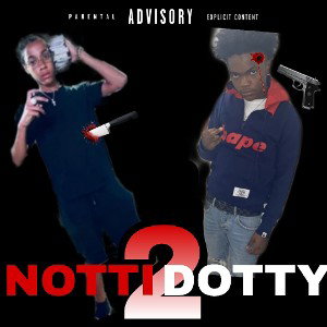 NOTTI DOTTY PT.2 