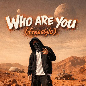 Who are you (freestyle)